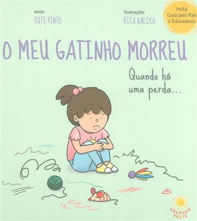 O meu gatinho morreu