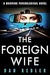 The Foreign Wife:...