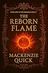 The Reborn Flame ...