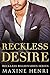 Reckless Desire: Ein Single...