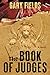 The Book of Judges: A Novel...