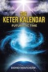 The Keter Kalendar by Dovid Krafchow