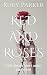 Red And Roses by Ruby Parker