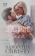 Sparking Sara