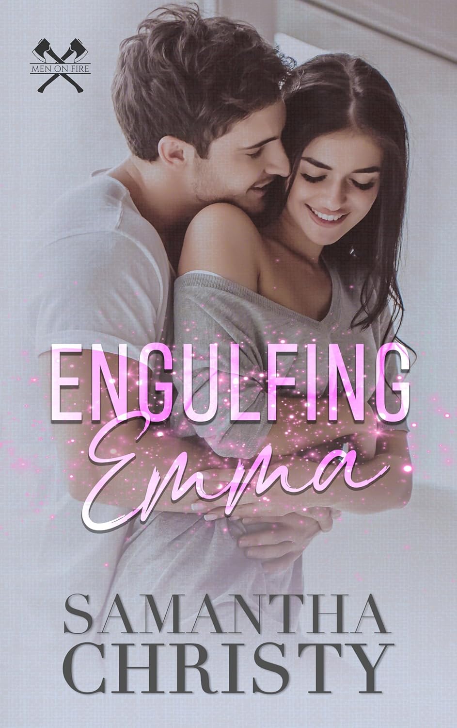 Engulfing Emma (Men on Fire #3)