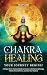 CHAKRA HEALING—Your Journey...
