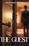 The Guest: A Novella