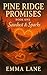 Pine Ridge Promises: Book 1...