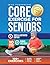 Core Exercises for Seniors:...