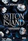 Cotton Island. Il...