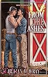 Book cover for From the Ashes (Bring The Heat, #3)