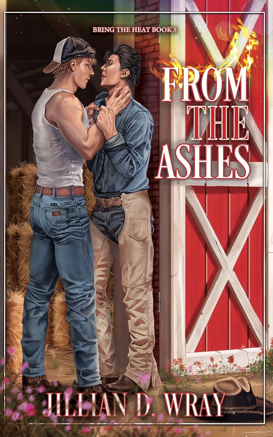 From the Ashes (Bring The Heat, #3)