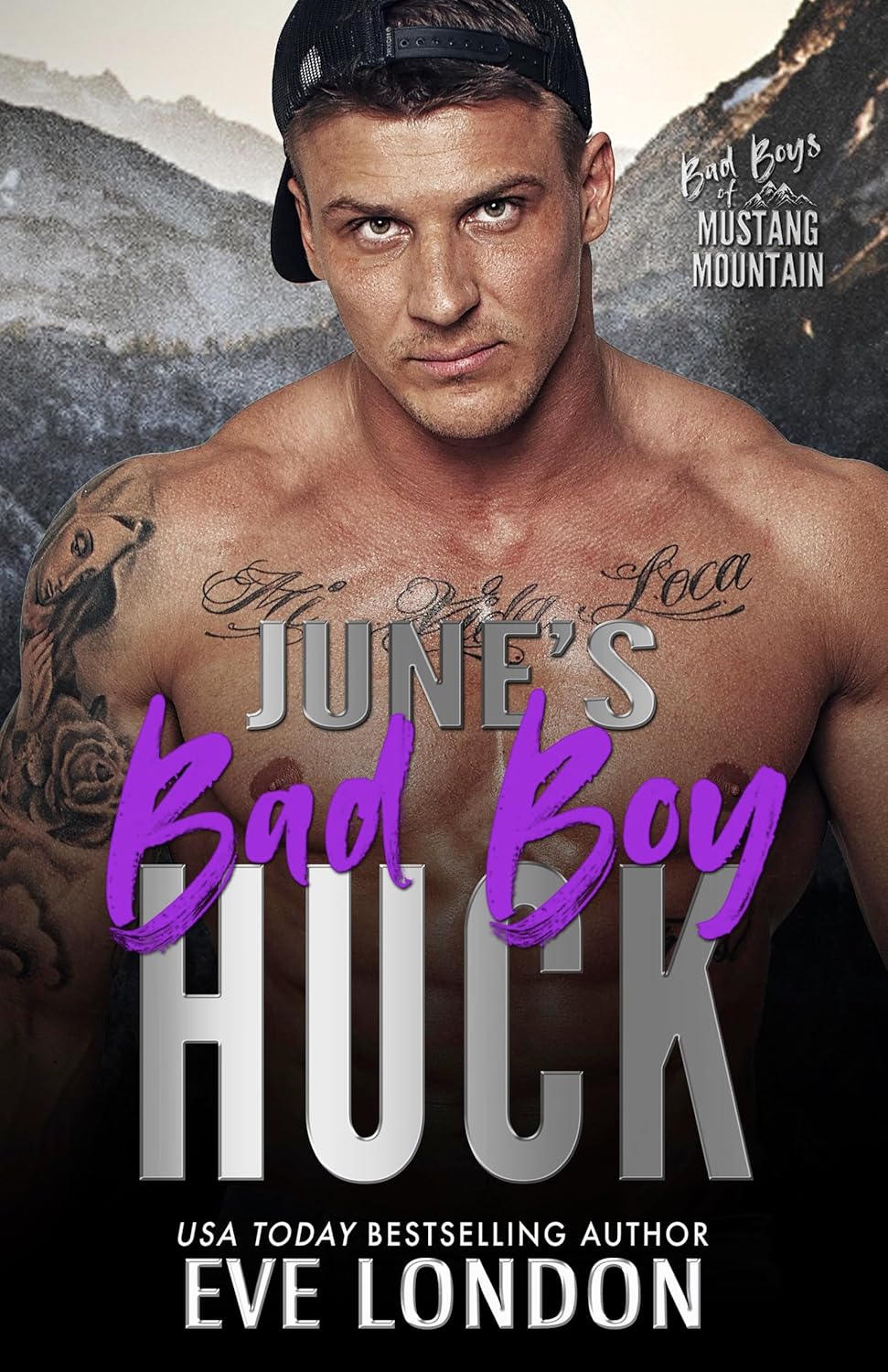June's Bad Boy - Huck (Bad Boys of Mustang Mountain #6)