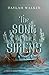 The Song of the Sirens (Depth, #1)