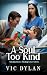 A Soul Too Kind: An Emotion...