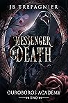 Messenger of Deat...