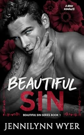 Beautiful Sin (Beautiful Sin, #1)