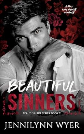 Beautiful Sinners (Beautiful Sin, #2)
