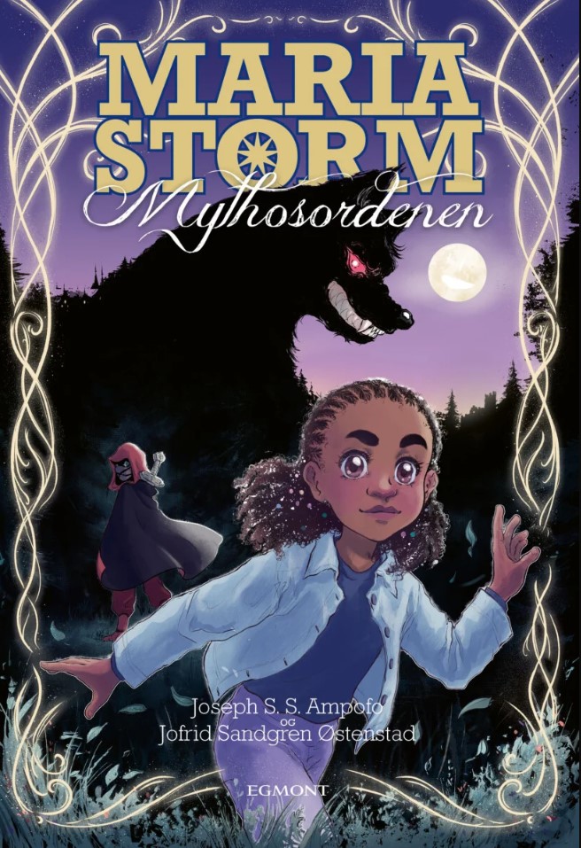 Maria Storm og Mythosordenen (Maria Storm, #1)