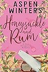 Honeysuckle and Rum