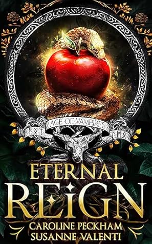 Eternal Reign (Age of Vampires #1)
