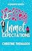 Unmet Expectations by Christine Thomasos
