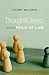 Thoughtfulness and the Rule of Law