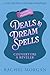 Deals & Dream Spells: Une R...