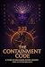THE CONTAINMENT CODE : A Story of Soul Swaps, Divine Memory, and a System Breach (THE CHOSEN FILES)