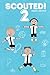 Scouted! 2 by Hunter Pulo