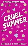 Cruel Summer: Coa...