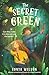 The Secret Green by Sonya  Wilson