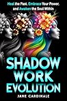 Shadow Work Evolu...