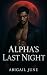Alpha's Last Night: A Fated...