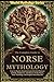 The Complete Guide to Norse...