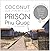 Coconut Prison Phu Quoc: Ja...