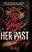 The Ghost Of HER PAST