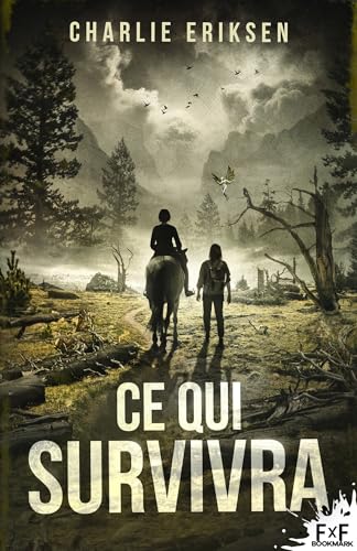 Ce qui survivra (Science Fiction) (French Edition)