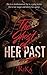 The Ghost Of HER PAST
