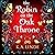 The Robin on the Oak Throne: The Oak & Holly Cycle Book 2