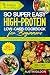 So Super Easy High-Protein ...