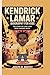 KENDRICK LAMAR BIOGRAPHY FOR KIDS by Joseph M. Murphy