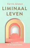 Liminaal leven: D...