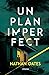 Un plan imperfect
