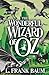 The Wonderful Wizard of Oz