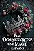 Eine Dornenkrone und Magie (Der Dornenthron) by E. Evans
