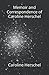 Memoir and Correspondence o...