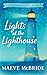 Lights at the Lighthouse: A...