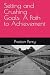 Setting and Crushing Goals by Preston Perry