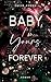 Baby, I'm yours forever (Poetry-me-Trilogie 3) (German Edition)